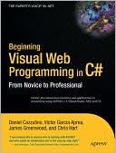 Beginning Visual Web Programming in C#: From Novice to Professional
