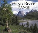 Wind River Range Impressions