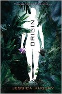 Origin by Jessica Khoury: Book Cover