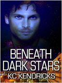 Beneath Dark Stars