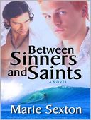 Between Sinners And Saints
