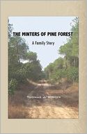 The Minters of Pine Forest