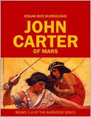 John Carter of Mars by Edgar Rice Burroughs: NOOK Book Cover