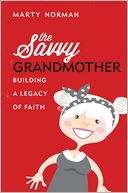 The Savvy Grandmother