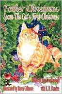 Father Christmas: Spam the Cat's First Christmas