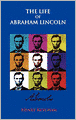 The Life Of Abraham Lincoln