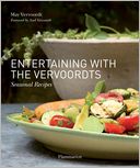 Entertaining with the Vervoordts: Seasonal Recipes