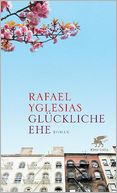 Gluckliche Ehe: Roman