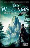 Das Geheimnis der Großen Schwerter / Der Abschiedsstein