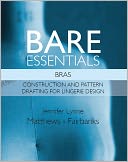 download Bare Essentials : Bras - Construction and Pattern Drafting for Lingerie Design book