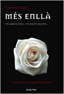 Mes enllà: Un amor únic, un destí hostil