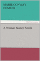 A Woman Named Smith