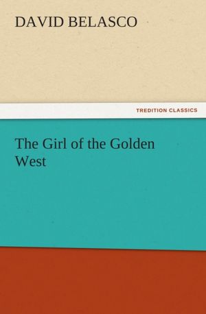The Girl of the Golden West