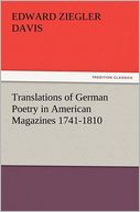 Translations of German Poetry in American Magazines 1741-1810