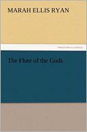 The Flute of the Gods