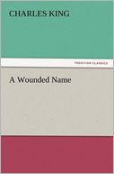 A Wounded Name