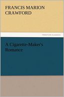A Cigarette-Maker's Romance