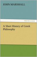 A Short History of Greek Philosophy