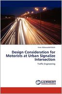 Design Consideration for Motorists at Urban Signalize Intersection