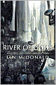 River of Gods: August 15, 2047-Happy Hundredth Birthday India