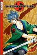 Threads of Time, Volume 1