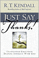 Just Say Thanks: Cultivating Gratitude Deepens Intimacy with God