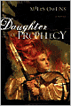 Daughter of Prophecy: A Novel