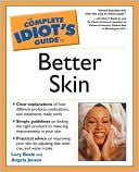 download The Complete Idiot's Guide to Better Skin book