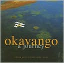Okavango: A Journey