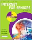 Internet for Seniors: In Easy Steps