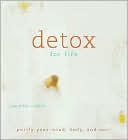 DETOX FOR LIFE
