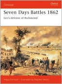 Seven Days Battles: Lee's Defence of Richmond (Campaign Series #133)