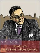 Prufrock and Other Observations