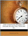The Complete Works Of Edgar Allan Poe, Volume 10...