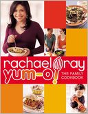 Yum-o! The Family Cookbook (PagePerfect NOOK Book) by Rachael Ray: NOOK Book Cover