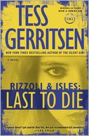 Last to Die: A Rizzoli & Isles Novel