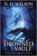The Drowned Vault: Ashtown Burials #2