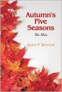 Autumn's Five Seasons by Alice V. Benton: Book Cover