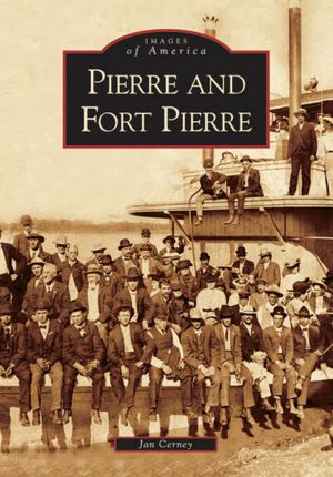 Pierre and Fort Pierre, South Dakota