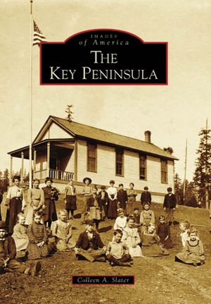 Key Peninsula, Washington (Images of America Series)