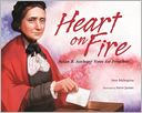 Heart on Fire: Susan B. Anthony Votes for President
