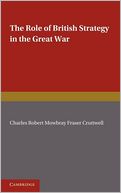 The Role of British Strategy in the Great War