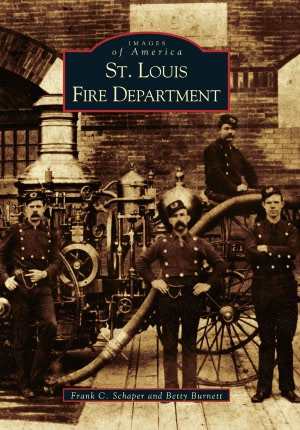 St. Louis Fire Department, Missouri (Images of America Series)