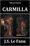 Carmilla by J.S. Le Fanu