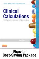 Drug Calculations Online for Kee/Marshall: Clinical Calculations: With Applications to General and Specialty Areas (User Guide, Access Code and Textbook Package)