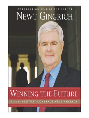 Winning the Future: A 21st Century Contract with America