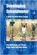 Developing Groundwater: A Guide for Rural Water Supply