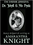 The Darker Passions: Dr. Jekyll and Mr. Hyde