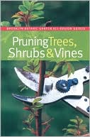 Pruning Trees, Shrubs, & Vines