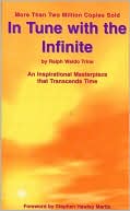 In Tune with the Infinite: An Inspirational Masterpiece that Transcends Time